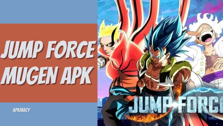 Download Jump Force Mugen MOD APK 7.0 completely free for Android