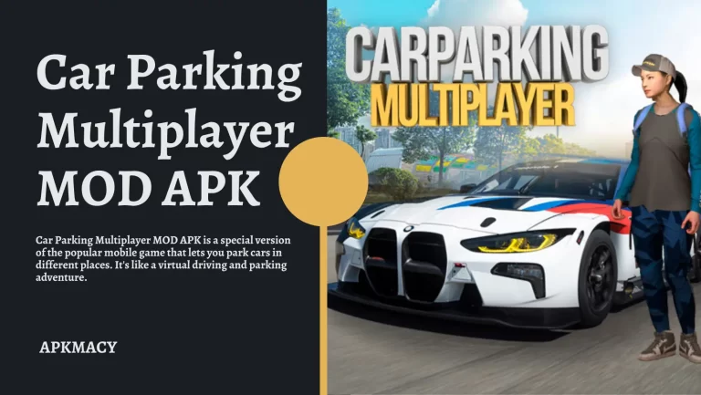 Car Parking Multiplayer Mod APK 4.8.14.8 Unlimited Money