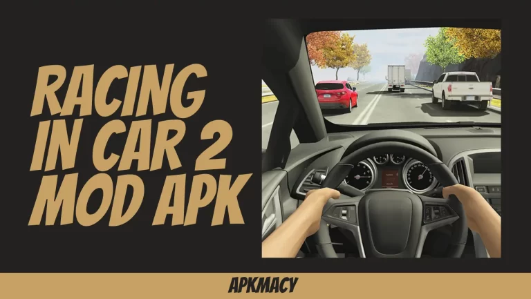 Racing In Car 2 MOD APK 1.7 – (Unlimited Money) 2024