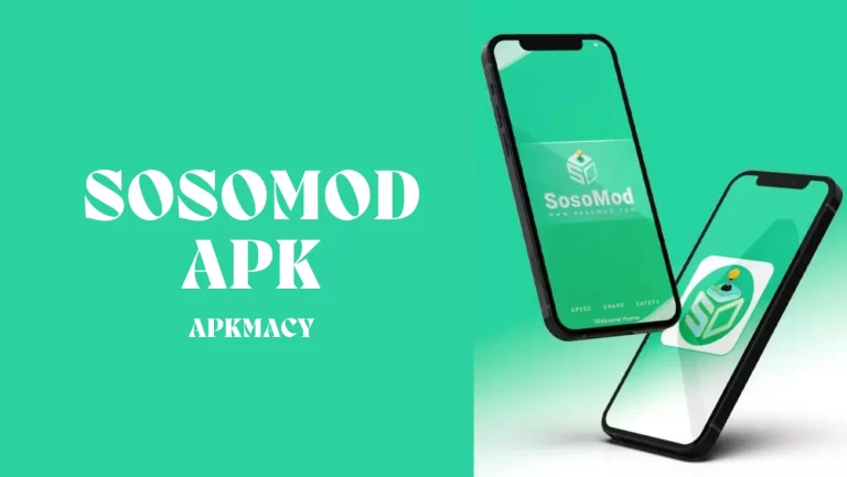 SOSOMOD APK 8.5 – Latest Version Download For Android 2024