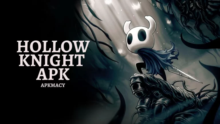 Hollow Knight APK 1.5.78.11833 Download – (MOD Version) 2024