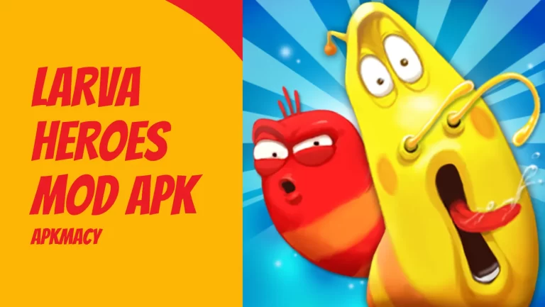 Larva Heroes MOD APK 2.9.2 – (Unlimited Candy & Coins) 2024
