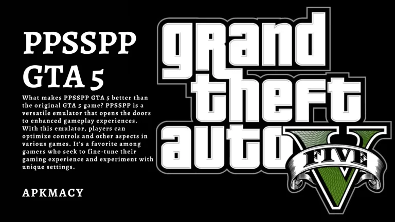 PPSSPP GTA 5 ISO File – (Download For Android) 2024