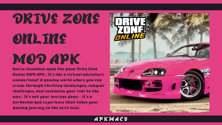 Drive Zone Online MOD APK 0.9.0 – (Unlimited Money) 2024