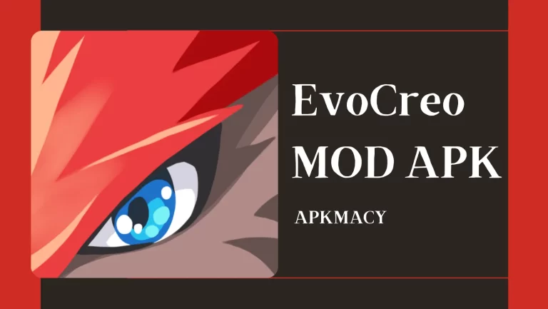 EvoCreo MOD APK 1.9.14 – (Unlimited Money) 2024