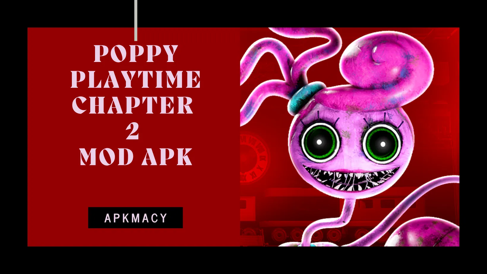 Poppy Playtime Chapter 2 MOD APK 1 4 Full Game 2024   Poppy Playtime Chapter 2 MOD APK.webp