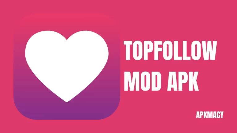 TopFollow MOD APK 7.2.4 – (Unlimited Coins) 2024