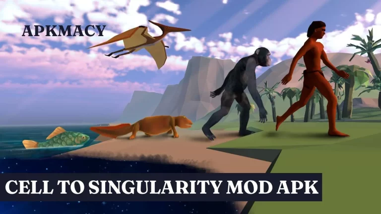 Cell To Singularity MOD APK