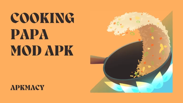 Cooking Papa MOD APK 2.20.3 – (Free Rewards, Unlimited Money) 2024