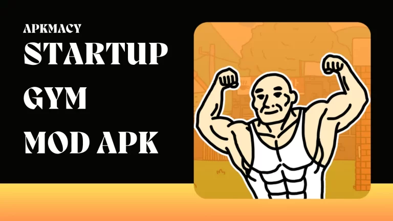 StartUp Gym MOD APK