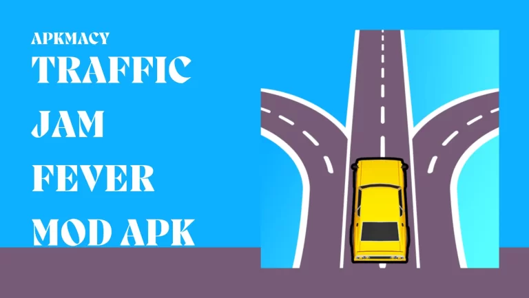 Traffic Jam Fever MOD APK 1.3.9 – (Unlimited Money, Shopping) 2024