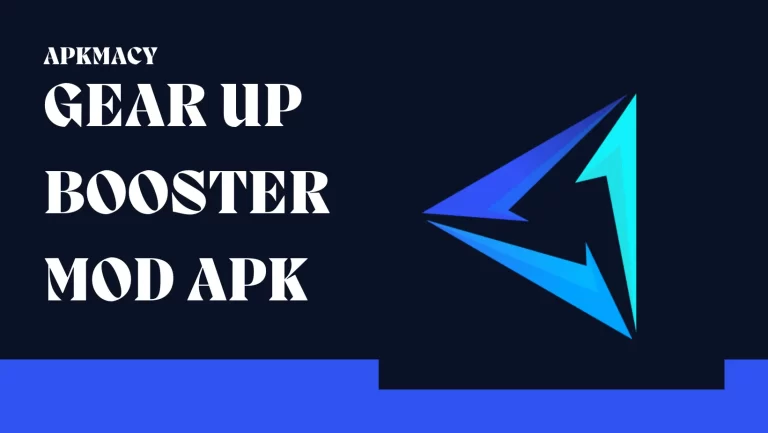 Gear Up Booster MOD APK 3.16.0.0606 – (VIP Unlocked) 2024