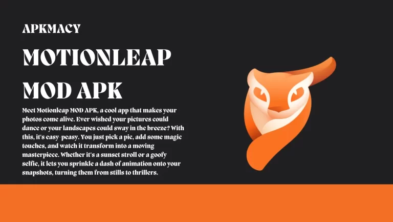 Motionleap MOD APK